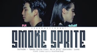 So!YoON! - 'Smoke Sprite (feat. RM of BTS)' Lyrics (Color Coded Lyrics Han/Rom/Eng) | ShadowByYoongi