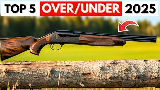 5 Best Over-Under Shotguns of 2025 | Game-Changing Picks You Need to See!