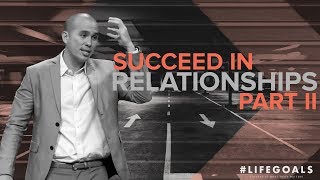 #Lifegoals - Succeed In Family Relationships: Embrace Restoration - Paul Tanchi