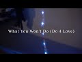 What You Won't Do DO 4 LOVE by Bobby Caldwell x Snoh Aalegra (sincerely, ambsss acoustic cover)