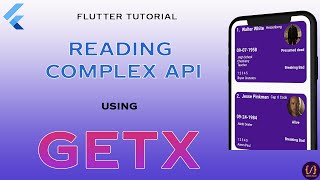 Reading Complex API & Displaying Data using GetX