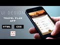 Mobile App UI Design Tutorial - Travel Plan Card | HTML CSS Speed Coding with Source Code