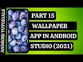 Wallpaper App in Android Studio | Part 15 - Creating Screenshots | Android Tutorials