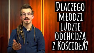 Pogadajmy |DLACZEGO MŁODZI LUDZIE ODCHODZĄ Z KOŚCIOŁA? [#6]