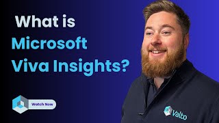 What is Microsoft Viva Insights