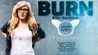 Burn - Ellie Goulding - Lyrics (English Song)