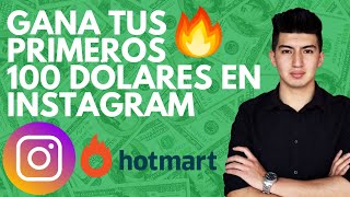 Gana tus Primeros 100 Dólares en Instagram con HOTMART - Marketing de Afiliados de INSTAMASTER