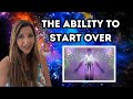 THE ABILITY TO START OVER