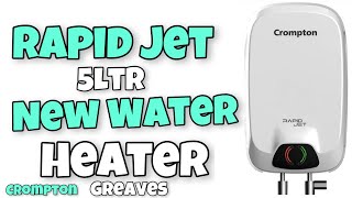 Crompton Rapid Jet 5Ltr Water Heater (Geyser) | New Geyser Rapid Jet 5Ltr Crompton