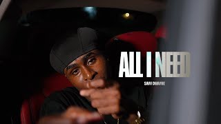 Savv Dwayne - All I Need (Official Music Video)