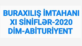 Buraxılış imtahanı 2020-də hansı mövzular düşəcək?(DİM-ABİTURİYENT)