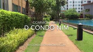 Common area d condo nim พื้นที่ส่วนกลางดีคอนโดนิมเชียงใหม่