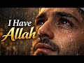 I have Allah… and He is enough for me | New Emotional Islamic Nasheed (Vocals Only)| Tawakkul & Hope