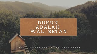 Dukun adalah Wali Setan