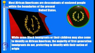 The National Anthem of /Pan Black American Community and The \