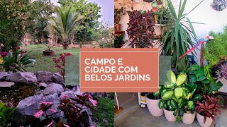 CAMPO E CIDADE COM BELOS JARDINS - Dois estilos de quintais um no campo e outro na laje.