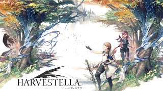 【ハーヴェステラ】ファンタジー×生活シミュレーションRPG【HARVESTELLA】