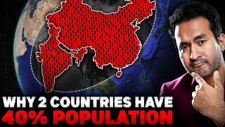 Why India \u0026 China is 40% of the Entire World? | The Hidden Story of Humanity