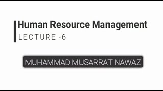 HRM | Lecture 6 | Recruitment and Selection | RECRUITMENT | External Sources of Candidates