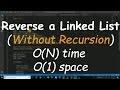 Reverse a Linked List without using recursion (with CODE)