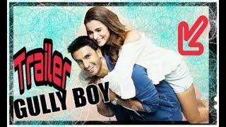 Gully Boy Real Official trailer With Superstar Ranveer Kapoor and Alia Bhatt.