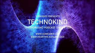 TechnoKind(Official) - UPS #004