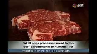 WHO公布加工肉為一級致癌物 W H O  Red and processed meat may lead to cancer—宏觀英語新聞