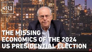 Economic Update: The Missing Economics of the 2024 US Presidential Election