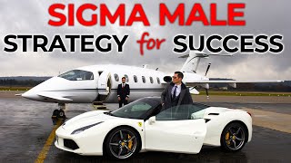 Sigma Male Strategy For Success