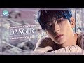 TXT (투모로우바이투게더) ~ Danger ~ Line Distribution [Check the description or pinned comment]