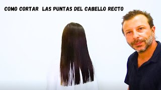 Como Cortar Las Puntas Del Cabello Recto