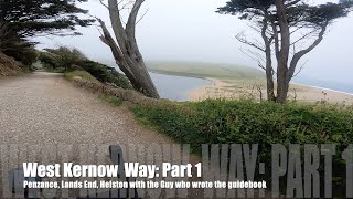 West Kernow Way: Part 1 - Penzance - Land's End - Tinner's Way - Helston