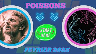 Poissons ♓ Février 2025 🌟 : Ne manquez pas l'essentiel  et vivez l'instant présent !