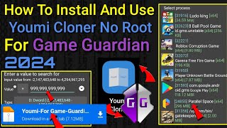 How to Install And Use Game Guardian In Youmi Cloner No Root Any Android || 2024