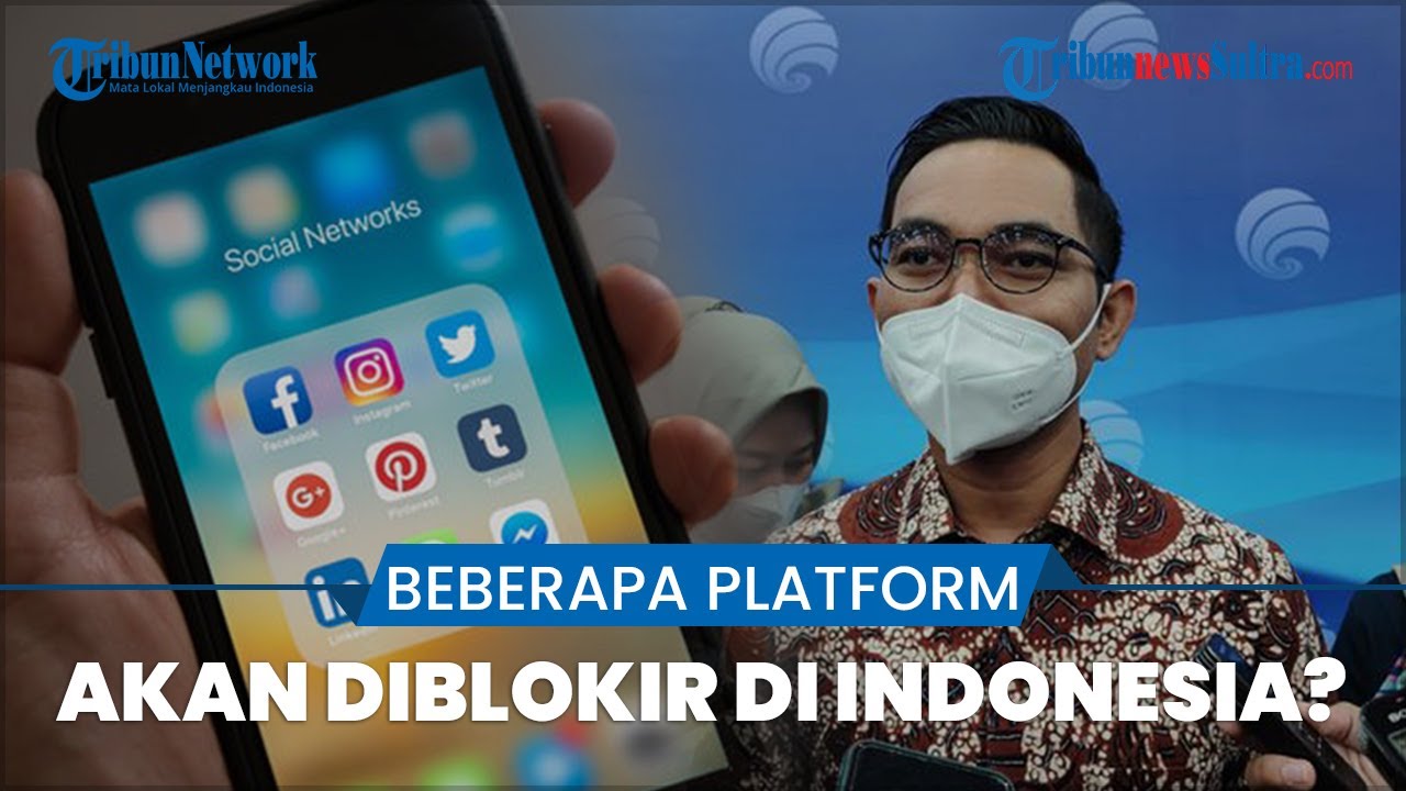 Beberapa Platform Sosial Media Akan Diblokir Di Indonesia Pada 20 Juli ...