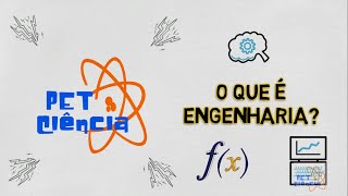 O que é Engenharia?