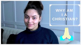 Why Am I A Christian? | Who Is God?