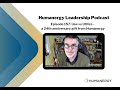 Humanergy Leadership Podcast Ep. 157: Use vs Utilize - a 24th anniversary gift from Humanergy