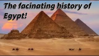 The History of Egypt