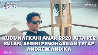 Dituntut Nafkah Anak Rp20 Juta per Bulan, Segini Penghasilan Tetap Andrew Andika