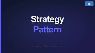 Typescript Design Patterns - Strategy Pattern