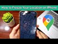 How to Freeze Your Location on iPhone  Step by Step