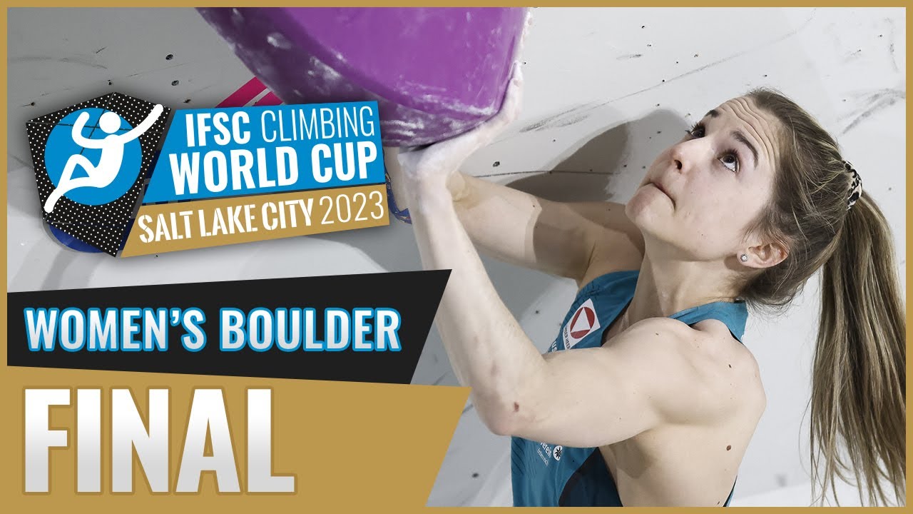 Women S Boulder Final Salt Lake City 2023 Youtube