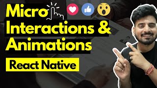 🛑 React Native Micro Interactions & Animations | Engineer Codewala