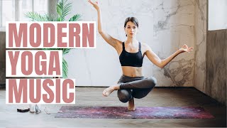 Modern Yoga Music for Exercise. 45 min of Music for Yoga by Songs Of Eden.