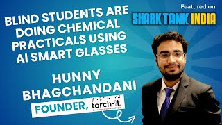 Blind Students are doing Chemical Practicals using Jyoti AI Smart Glasses ft. on Shark Tank India