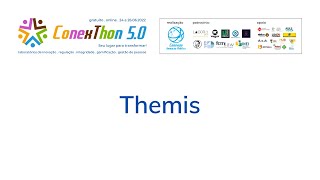 Conexthon 5.0 -  Themis