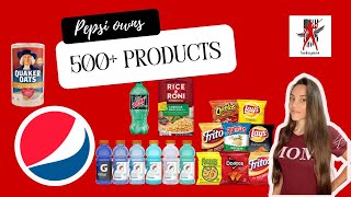 Pepsi owns over 500 brands!