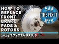 2014 TOYOTA PRIUS - REPLACING FRONT BRAKE PADS & ROTORS - EASY DIY!