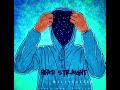 Head straight - Mellyohstar